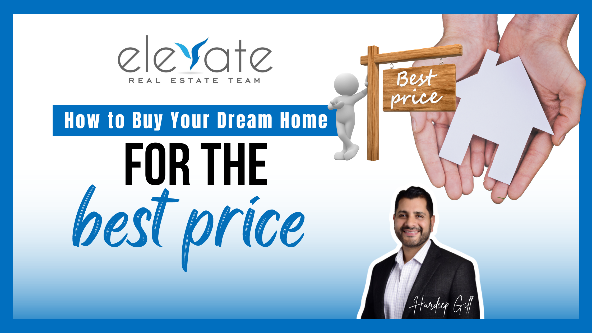 How to Buy Your Dream Home for the BEST PRICE