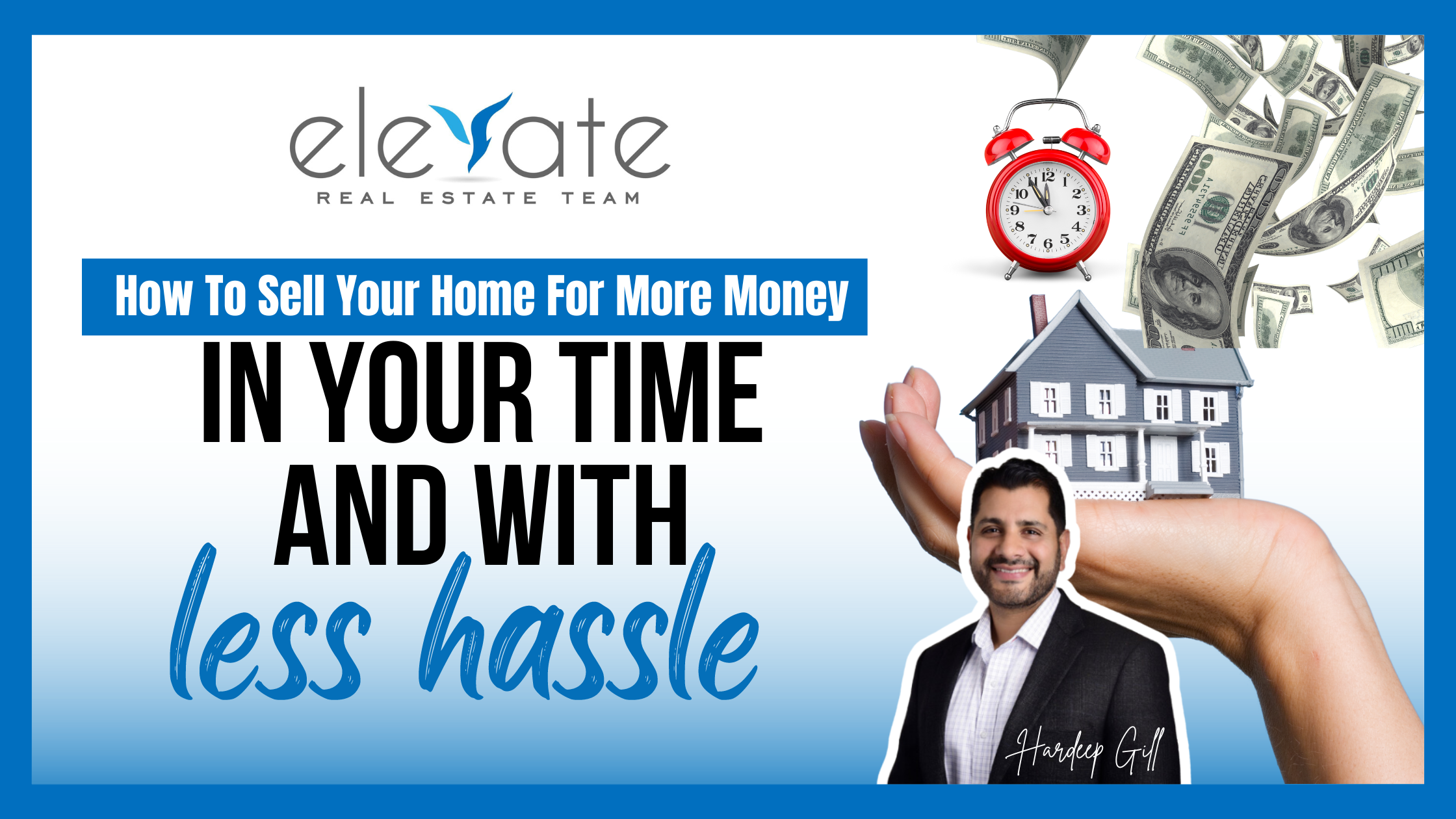 How To Sell Your Home For More Money In Your Time And With Less Hassle