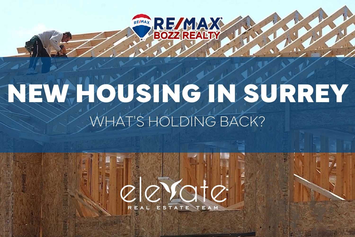 Surrey Housing Starts Decline Spark Growing Economic Concerns