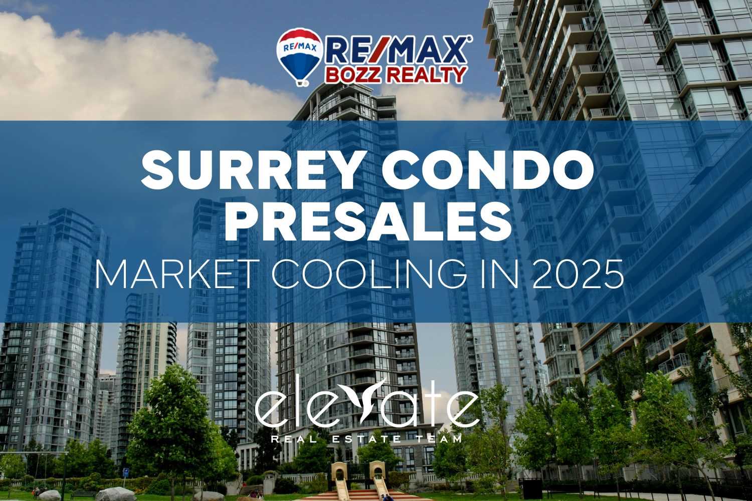 Surrey Condo Presales: Market Cooling in 2025