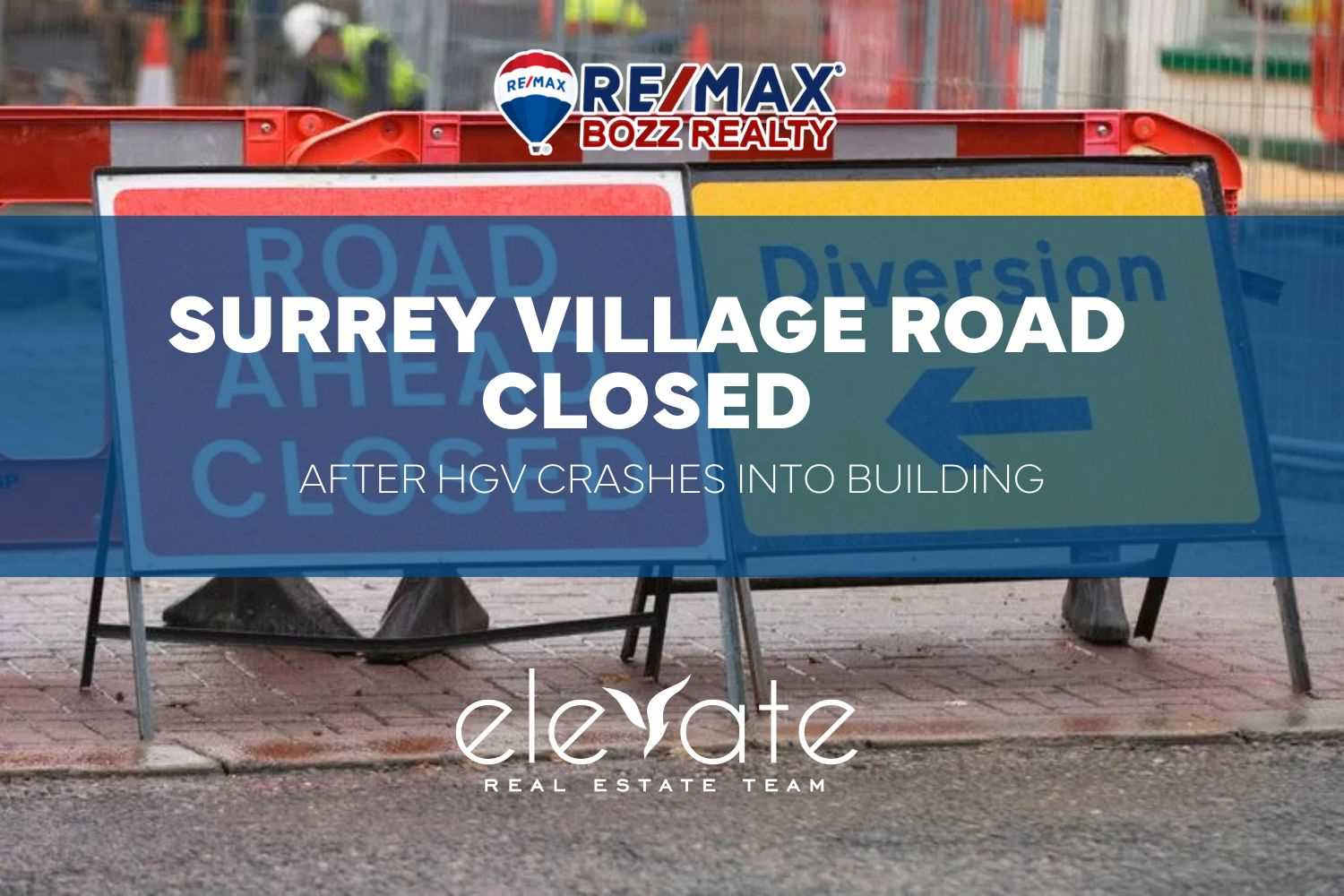 HGV Crash Shuts Key Surrey Village Road