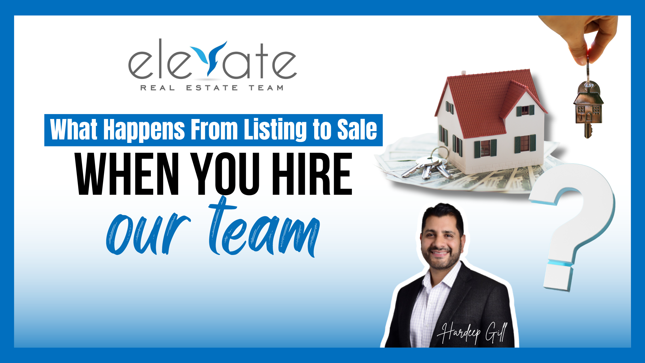 What Happens From Listing to Sale When You Hire Our Team